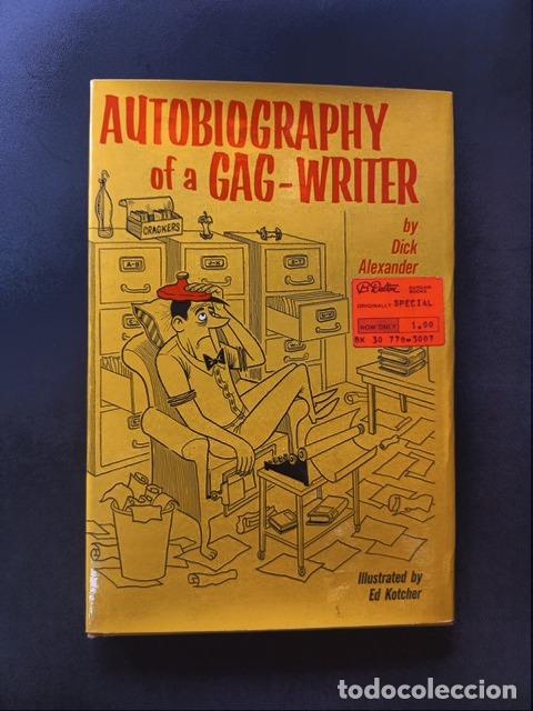 Libros: Dick Alexander - Autobiography of a gag-writer