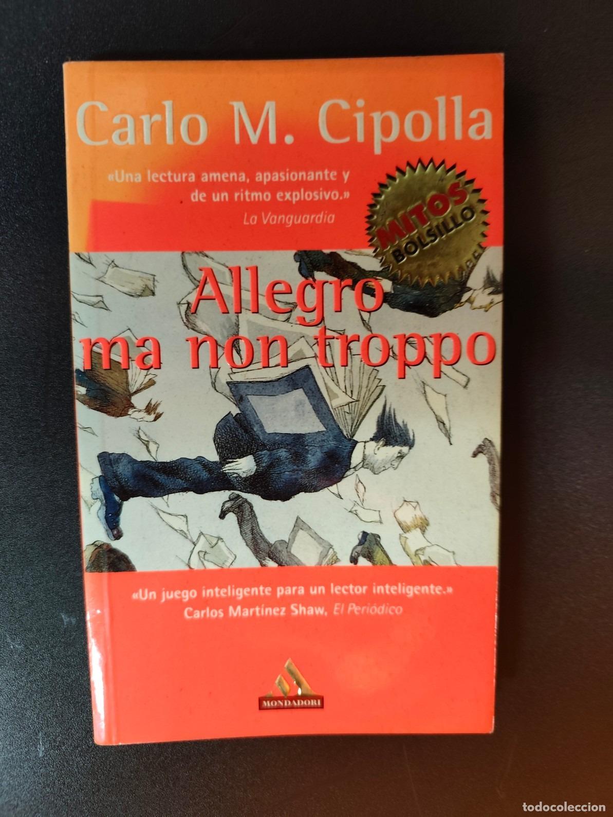 Libros: Carlo M. Cipolla - Allegro ma non troppo