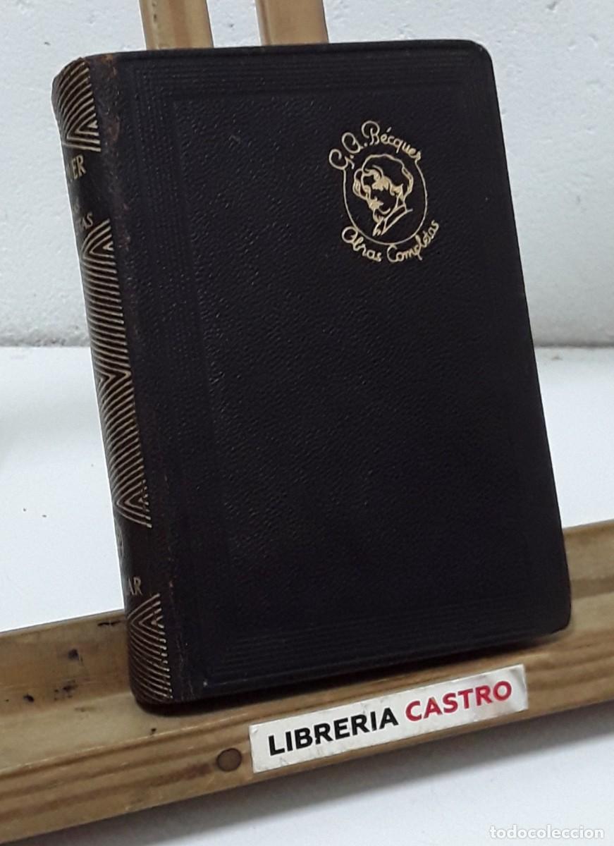 Libros: Obras Completas - Gustavo Adolfo B&eacute;cquer - Foto 3