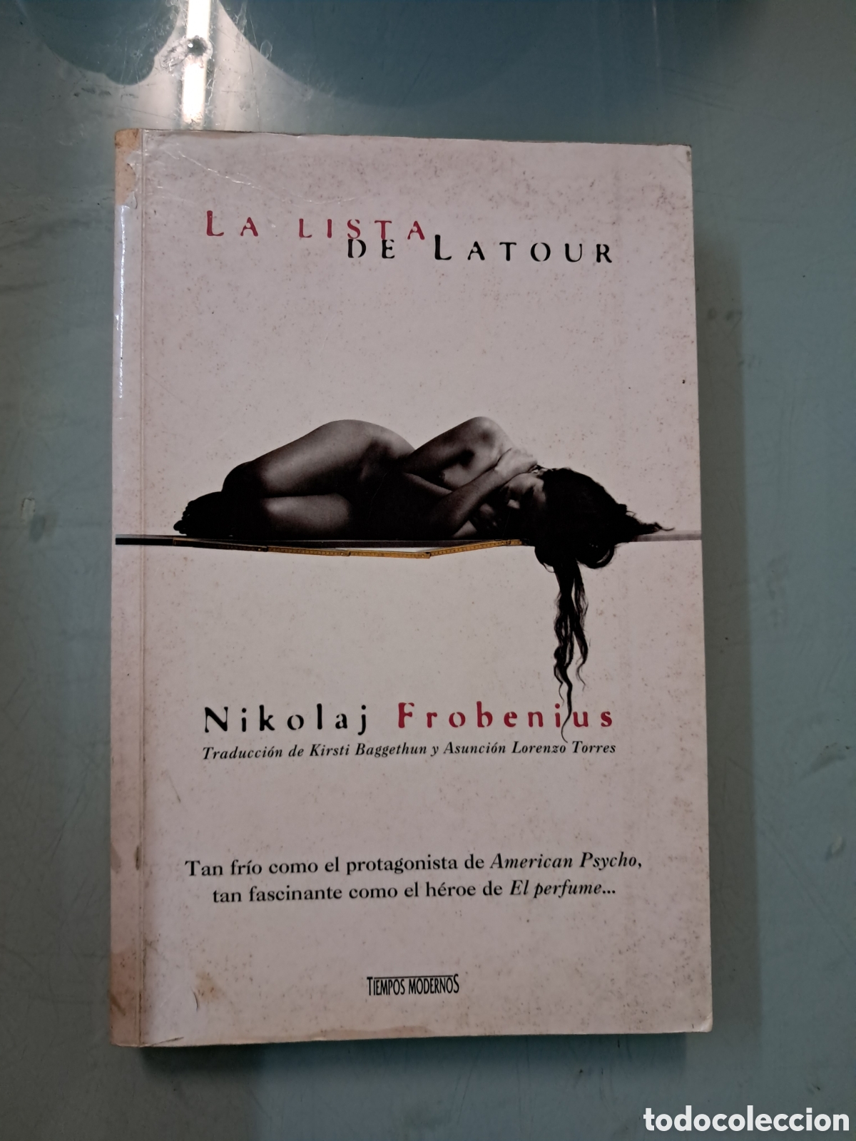 Libros: La lista de Latour,Tiempos Modernos, Nikolaj Frobenius
