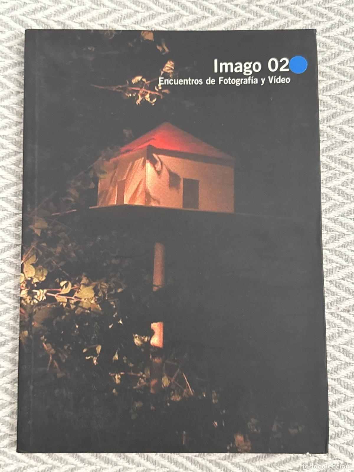 Libros: Imago 2002. Encuentros de fotograf&iacute;a y v&iacute;deo - VVAA