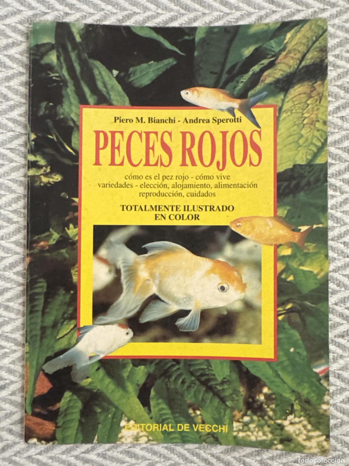Libros: Peces rojos - Piero M. Bianchi, Andrea Sperotti