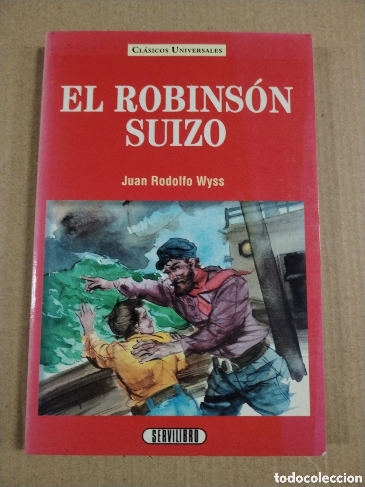 B&uuml;cher: EL ROBINS&Oacute;N SUIZO. JUAN RODOLFO. CL