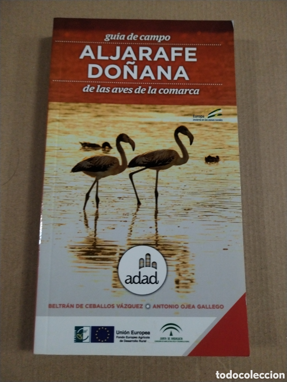 Livros em segunda m&atilde;o: Guia de campo Aljarafe de Do&ntilde;ana de las aves de la comarca. CL