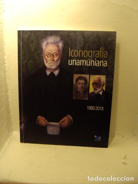 Libros: ICONOGRAF&Iacute;A UNAMUNIANA (1880-2018) -