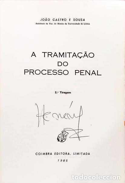 Libros: CASTRO E SOUSA. (Jo&atilde;o) - A TRAMITA&Ccedil;&Atilde;O DO PROCESSO PENAL. [2.&ordf; TIRAGEM] - Foto 2