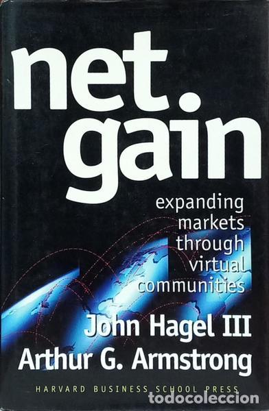 Libros: HAGEL III. (John) e Arthur G. Armstrong. - NET GAIN. - Foto 1