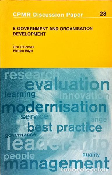 Libri di seconda mano: O'DONNELL. (Orla) e Richard Boyle. - E-GOVERNMENT AND ORGANISATION DEVELOPMENT.