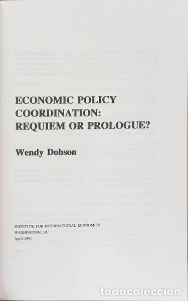 Libros: DOBSON. (Wendy) - ECONOMIC POLICY COORDINATION: REQUIEM OR PROLOGUE? - Foto 2