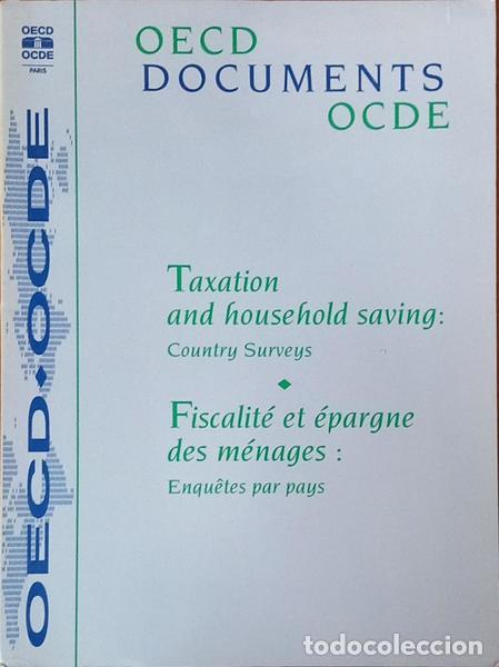 Livros em segunda m&atilde;o: TAXATION AND HOUSEHOLD SAVING, FISCALIT&Eacute; ET &Eacute;PARGNE DES M&Eacute;NAGES.