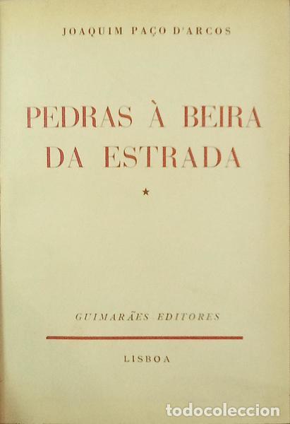 Libri di seconda mano: PA&Ccedil;O D'ARCOS. (Joaquim) - PEDRAS &Agrave; BEIRA DA ESTRADA I.