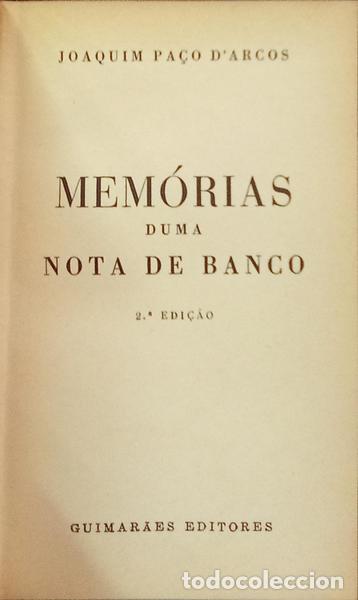 Libri di seconda mano: PA&Ccedil;O D'ARCOS. (Joaquim) - MEM&Oacute;RIAS DUMA NOTA DE BANCO. [2.&ordf; EDI&Ccedil;&Atilde;O]