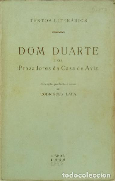 Livres: FREITAS. (Jos&eacute; de) - DOM DUARTE E OS PROSADORES DA CASA DE AVIZ.