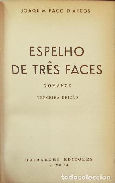 Livres: PA&Ccedil;O D'ARCOS. (Joaquim) - ESPELHO DE TR&Ecirc;S FACES. [3.&ordf; EDI&Ccedil;&Atilde;O]