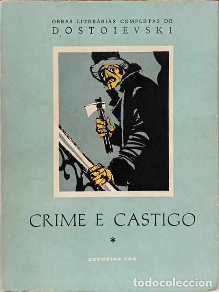 Livres: DOSTOI&Eacute;VSKI. (Fi&oacute;dor Mikhailovitch) - CRIME E CASTIGO. [2 VOLS.]