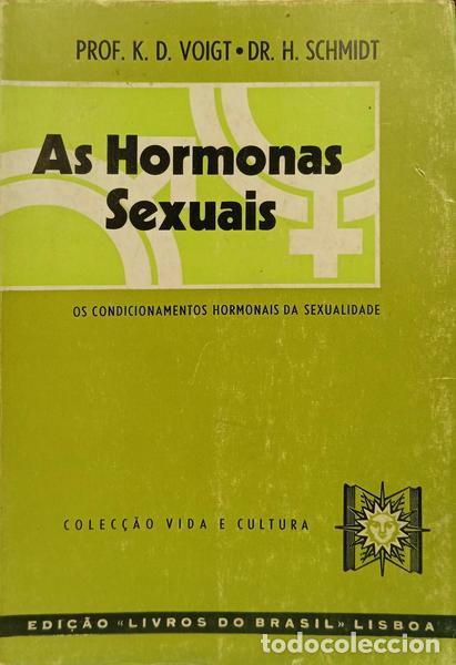 Livres: VOIGT. (K. D.) e H. Schmidt. - AS HORMONAS SEXUAIS.