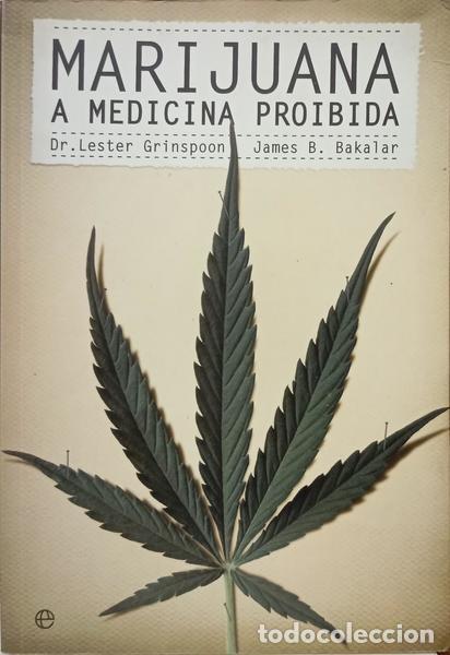 Livres: GRINSPOON. (Lester) e James B. Bakalar. - MARIJUANA, MEDICINA PROIBIDA. [1.&ordf; EDI&Ccedil;&Atilde;O]