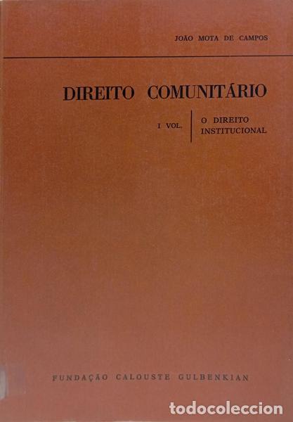 B&uuml;cher: MOTA DE CAMPOS. (Jo&atilde;o) - DIREITO COMUNIT&Aacute;RIO. [3 VOLS.]