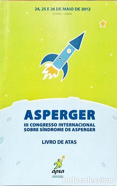B&uuml;cher: III CONGRESSO INTERNACIONAL SOBRE S&Iacute;NDROME DE ASPERGER, LIVRO DE ATAS.