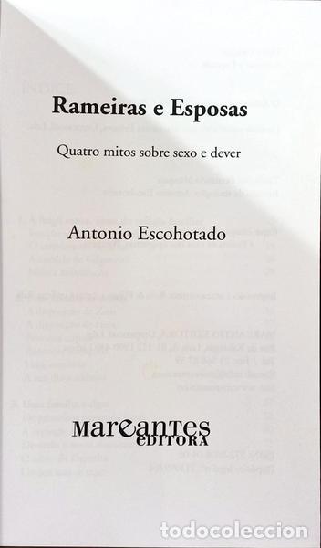 Libros: ESCOHOTADO. (Antonio) - RAMEIRAS E ESPOSAS. - Foto 2