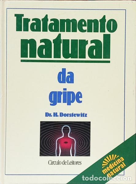 B&uuml;cher: DORSTEWITZ. (Hartmut) - TRATAMENTO NATURAL DA GRIPE.
