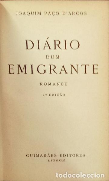 B&uuml;cher: PA&Ccedil;O D'ARCOS. (Joaquim) - DI&Aacute;RIO DUM EMIGRANTE. [5.&ordf; EDI&Ccedil;&Atilde;O]