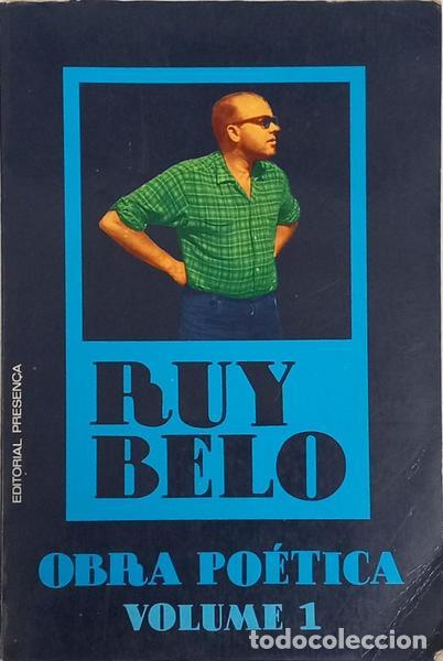Livres: BELO. (Ruy) - OBRA PO&Eacute;TICA. [3 VOLS., EDI&Ccedil;&Otilde;ES MISTAS]