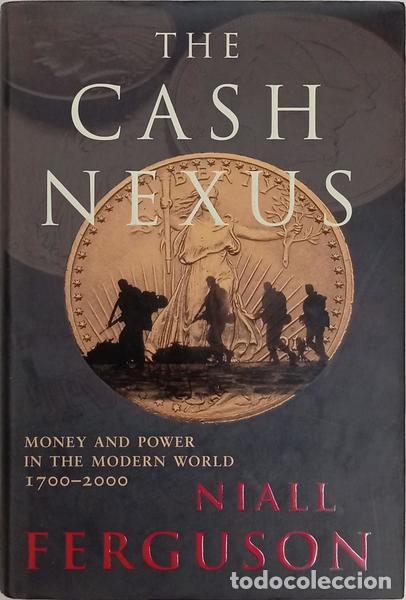 Livres: FERGUSON. (Niall) - THE CASH NEXUS.