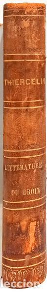 Libros: THIERCELIN. (H.) - ESSAIS DE LITT&Eacute;RATURE DU DROIT. - Foto 2