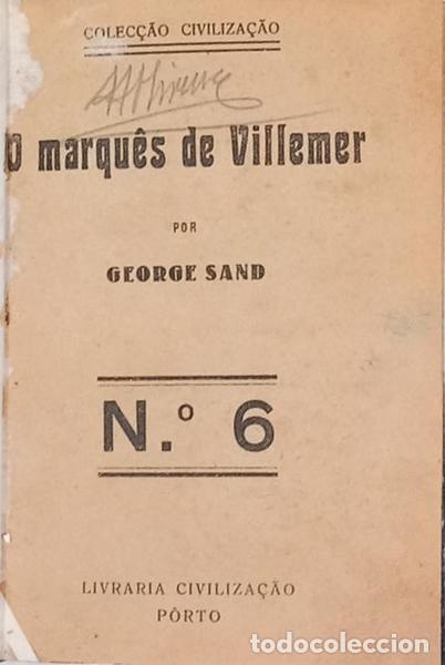 Libros: SAND. (George) - O MARQU&Ecirc;S DE VILLEMER. - Foto 1