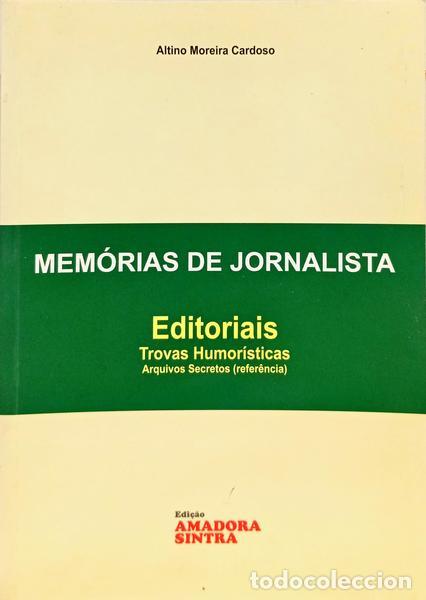 Livres: MOREIRA CARDOSO. (Altino) - MEM&Oacute;RIA DE JORNALISTA.
