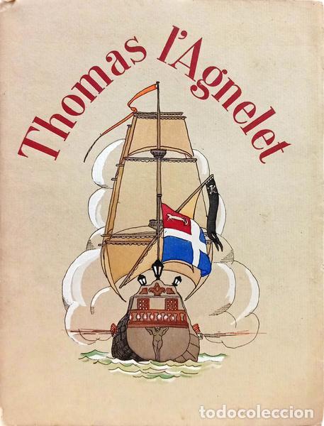 Livres: FARR&Egrave;RE. (Claude) - THOMAS L'AGNELET, GENTILHOMME DE FORTUNE.