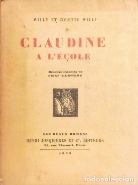 Libros: WILLY e Colette Willy. - CLAUDINE A L&Eacute;COLE. - Foto 1