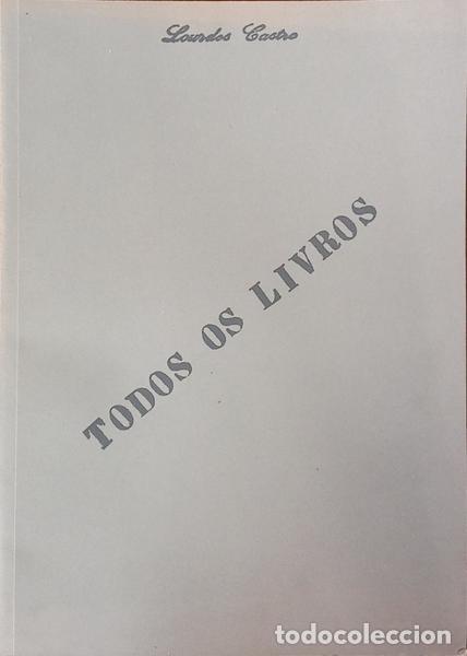 Livros em segunda m&atilde;o: CASTRO. (Lourdes) e outros. - TODOS OS LIVROS, CAT&Aacute;LOGO COMPROVADO: ALL THE BOOKS CATALOGUE RAISONN&Eacute;