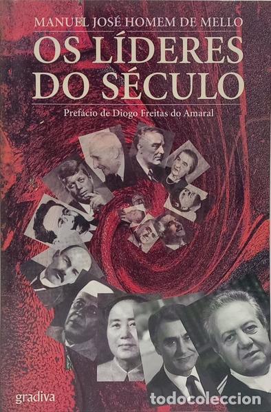 Libros: HOMEM DE MELLO. (Manuel Jos&eacute;) - OS L&Iacute;DERES DO S&Eacute;CULO. [2.&ordf; EDI&Ccedil;&Atilde;O] - Foto 1