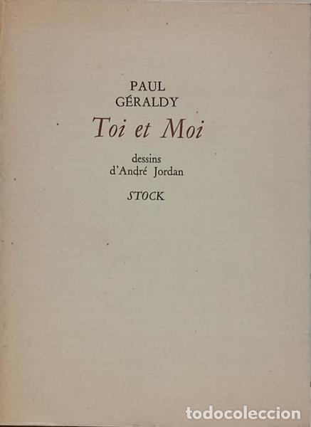 Libros: G&Eacute;RALDY. (Paul) - TOI ET MOI. - Foto 1