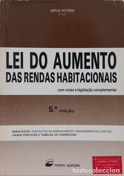 books: VICTORIA. (Artur) - LEI DO AUMENTO DAS RENDAS HABITACIONAIS COM NOTAS, LEGISLA&Ccedil;&Atilde;O COMPLEMENTAR E CAS