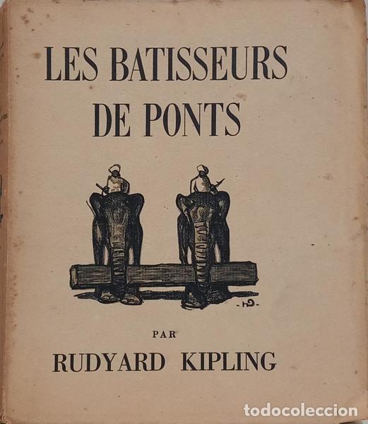 Libros: KIPLING. (Rudyard) - LES BATISSEURS DE PONTS. - Foto 1