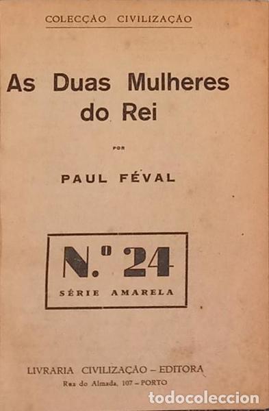 Libros: F&Eacute;VAL. (Paul) - AS DUAS MULHERES DO REI. - Foto 1