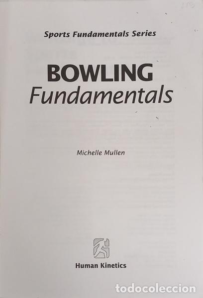 Libros: MULLEN. (Michelle) - BOWLING FUNDAMENTALS. - Foto 2