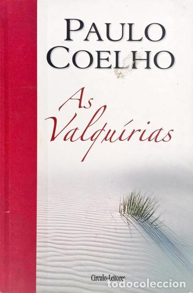B&uuml;cher: COELHO. (Paulo) - AS VALQU&Iacute;RIAS.