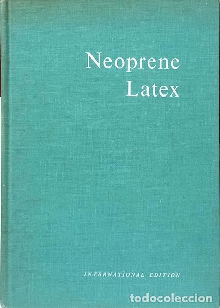 B&uuml;cher: CARL. (John C.) - NEOPRENE LATEX.