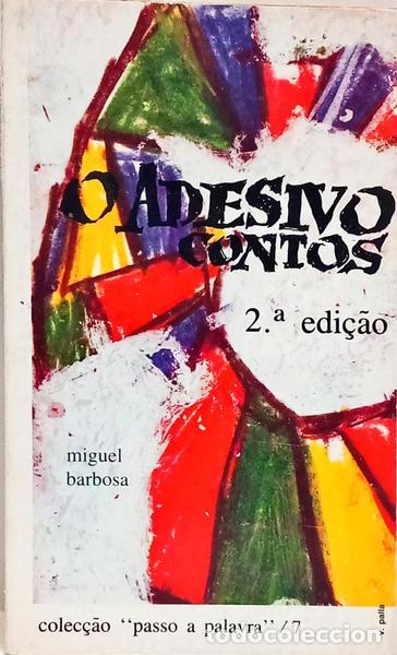 B&uuml;cher: BARBOSA. (Miguel) - O ADESIVO CONTOS. [2.&ordf; EDI&Ccedil;&Atilde;O]