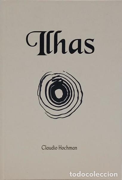 B&uuml;cher: HOCHMAN. (Claudio) - ILHAS: A ILHA DA SENHORA FRANCESA E OS DOIS APAIXONADOS.
