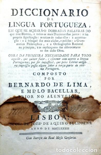 books: BACELLAR. (Bernardo de Lima e Melo) - DICCIONARIO DA LINGUA PORTUGUEZA,
