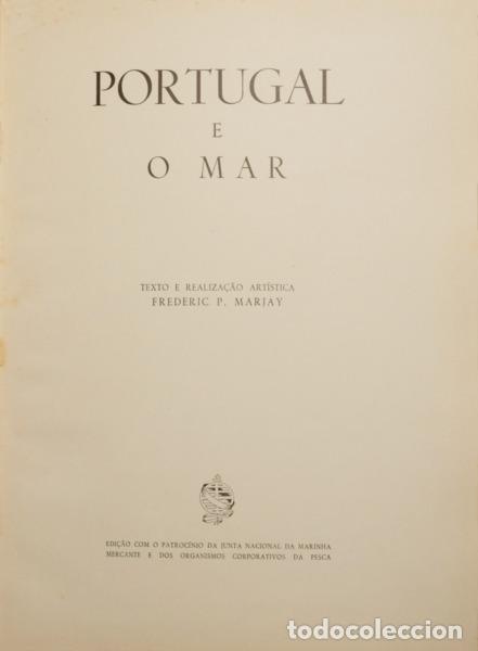 Libros: MARJAY. (Frederic P.) - PORTUGAL E O MAR. [DED. AUTOR] - Foto 1