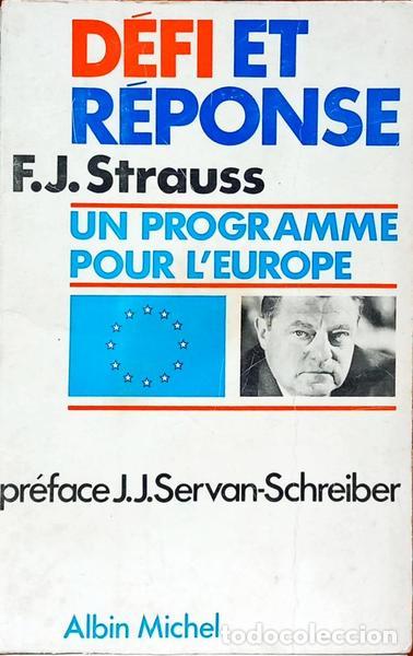 books: STRAUSS. (Franz Josef) - D&Eacute;FI ET R&Eacute;PONSE.