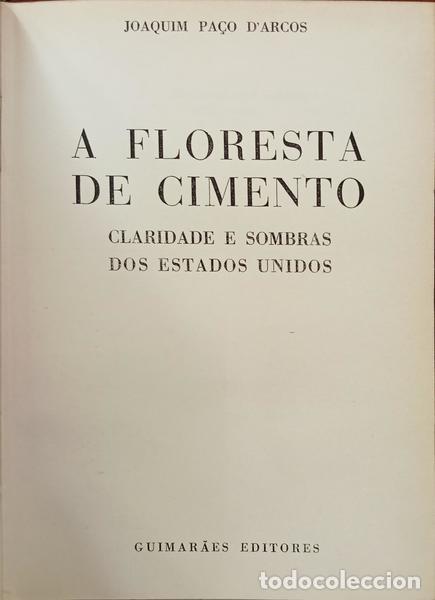 Libri di seconda mano: PA&Ccedil;O D'ARCOS. (Joaquim) - A FLORESTA DE CIMENTO. [2.&ordf; EDI&Ccedil;&Atilde;O - ENC.]