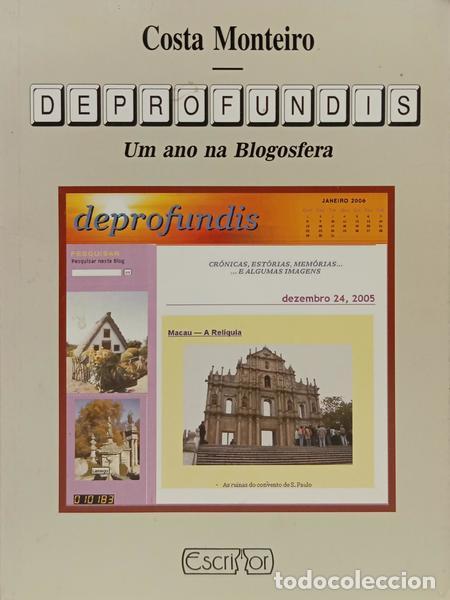 books: COSTA MONTEIRO. (Fernando da) - DEPROFUNDIS, UM ANO NA BLOGOSFERA.