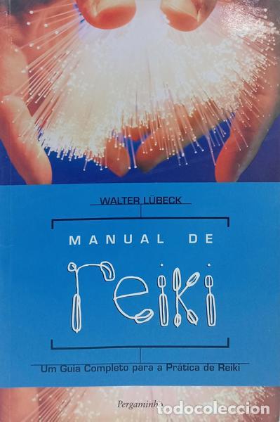 books: L&Uuml;BECK. (Walter) - MANUAL DE REIKI. [5.&ordf; REIMPRESS&Atilde;O]